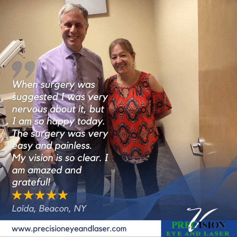 Experience cataract surgery with dropless techniques at Precision Eye and Laser! Under the skilled hands of Dr. Steinberg, our advanced technology offers a smoother, more convenient procedure. We prioritize your comfort and make the entire process as seamless as possible. Furthermore, with multifocal intraocular lenses, you’ll enjoy clearer vision at multiple distances, significantly reducing your dependency on glasses. Say goodbye to blurry days and hello to bright, clear vision! Schedule your consultation today and let's discuss your options!