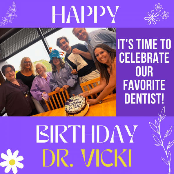 Happy Birthday Dr. Vicki!